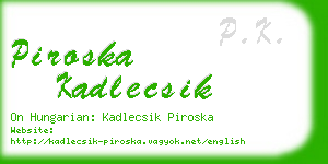 piroska kadlecsik business card